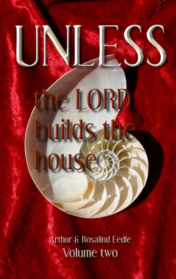 Unless the Lord builds the house – Volume 2 eBook